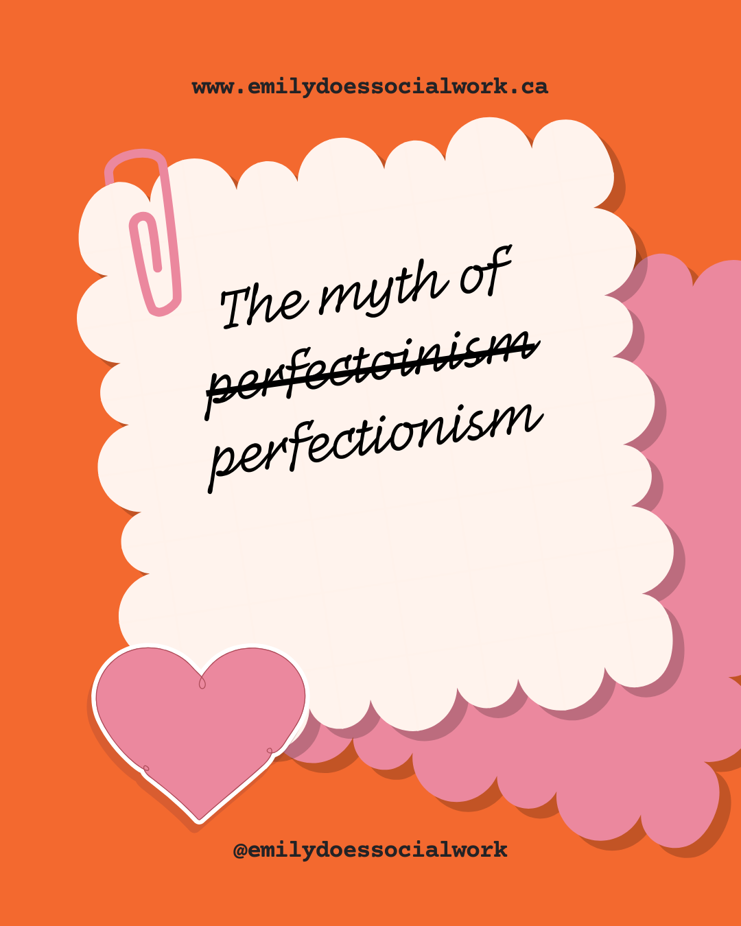 The myth of perfectionism
